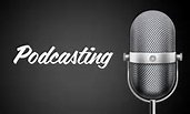 The Reality Of Podcasting:  Why Do It?
